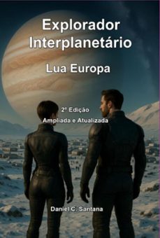 explorador interplanetario (ebook)-daniel costa de santana-9786501473895