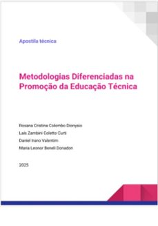 metodologias diferenciadas na promoço da educaço tecnica (ebook)-rosana cristina colombo dionysio;laís zambini coletto curti; daniel irano valentim; maria leonor beneli donadon-9786501655895