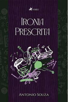 ironia prescrita (ebook)-antonio souza-9786525487595