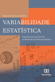variabilidade estatistica (ebook)-marcílio farias-9786527076995