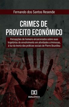 crimes de proveito econômico-fernando dos santos resende-9786527095095