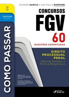 como passar em concursos fgv - 3ª ed - 2025 (ebook)-eduardo dompieri-patricia bergamasco-9786561206495