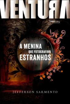 a menina que fotografava estranhos (ebook)-jefferson sarmento-9786585657495