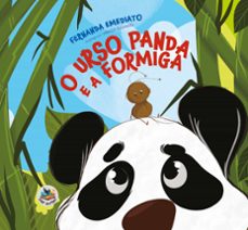 o urso panda e a formiga (ebook)-fernanda emediato-9786585961295