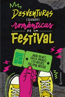 desventuras (quase) românticas de um festival (ebook)-babi dewet-érica imenes-lyu guedes-9786586553895