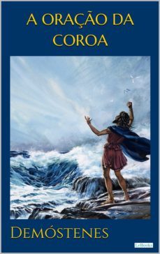 a oraço da coroa - demostenes (ebook)-9786587921495