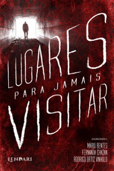 lugares para jamais visitar (ebook)-lucas m. t.-lucas freitas-r. a. tsuchiya-9786588912195