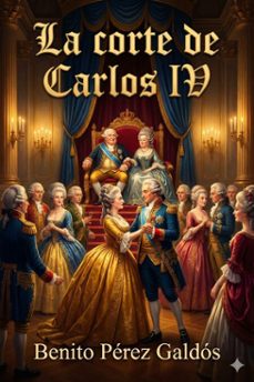 la corte de carlos iv (ebook)-9786726014095