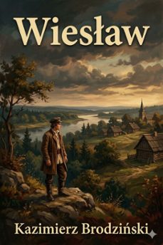 wiesaw / sielanka krakowska w piciu aktach (ebook)-kazimierz brodziński-9786726579495