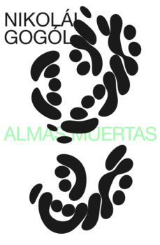 almas muertas (ebook)-nicolai vasilievich gogol-9788026803195