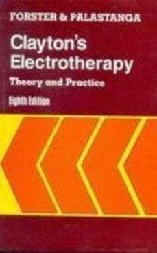 clayton s electrotherapy: theory and practice-angela forster-9788123908595
