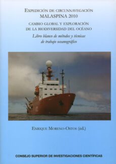expedicion de circunnavegacion malaspina 2010. cambio global y ex ploracion de la biodiversidad del oceano-enrique moreno ostos-9788400094195