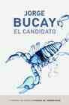 el candidato (premio torrevieja 2006)-jorge bucay-9788401336195