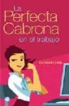 la perfecta cabrona en el trabajo-9788403099395