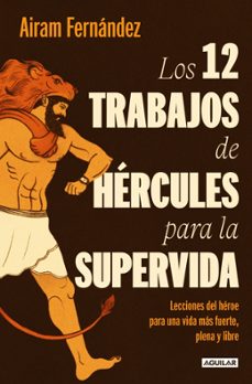 los doce trabajos de hercules para la super vida-airam fernandez-9788403519695