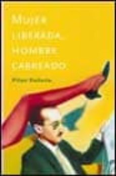 mujer liberada, hombre cabreado-9788408034995