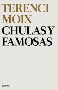 chulas y famosas (ebook)-terenci moix-9788408035695