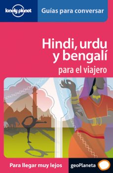 hindi, urdu y bengali para el viajero (lonely planet)-9788408064695