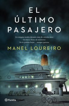 el ultimo pasajero-manel loureiro-9788408112495