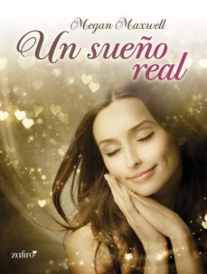un sueño real (ebook)-megan maxwell-9788408128595