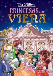 pack tea stilton 30: princesas en viena + sorpresa-9788408224495