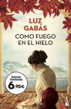 como fuego en el hielo-luz gabas-9788408227595