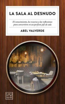 la sala al desnudo (ebook)-abel valverde-9788408247395
