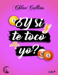 ¿y si te toco yo? (ebook)-chloe collins-9788408262695