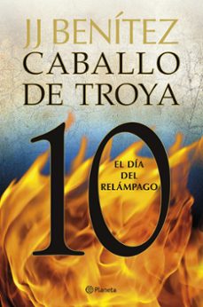 el dia del relampago. caballo de troya 10-j.j. benitez-9788408263395