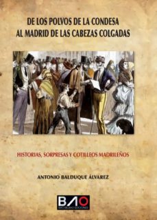 de los polvos de la condesa al madrid de las cabezas colgadas-9788409380695