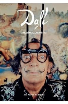 dali arte ciencia cibernetica (ed. catalan)-anna pou van den bossche-9788409522095