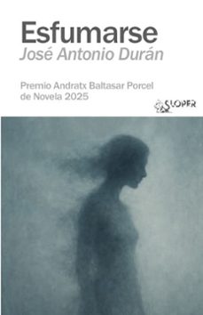 esfumarse-jose antonio duran-9788410002395