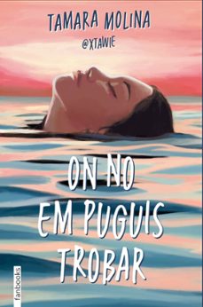 on no em puguis trobar-tamara molina-9788410028395
