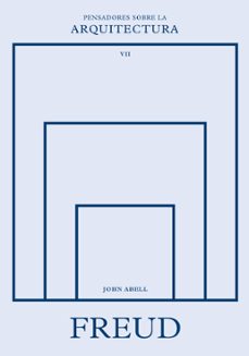 freud sobre la arquitectura (ebook)-john abell-9788429198508