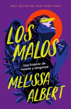 los malos (ebook)-melissa albert-9788410159495