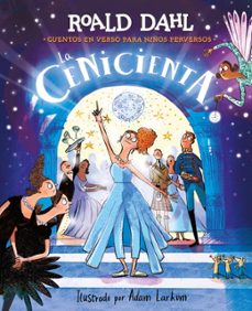 la cenicienta en verso (colección alfaguara clásicos)-roald dahl-9788410190795