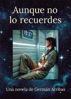 aunque no lo recuerdes (ebook)-germán arribas ripoll-9788410196995