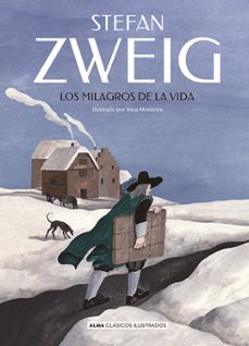 los milagros de la vida-stefan zweig-9788410206595
