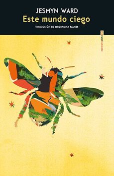 este mundo ciego-jesmyn ward-9788410249295