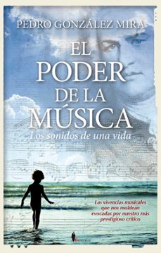 el poder de la musica-pedro gonzalez mira-9788410356795