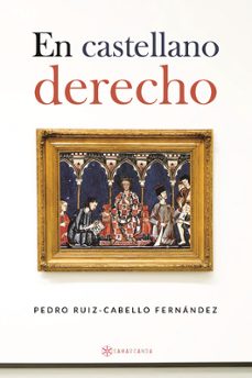 en castellano derecho-pedro ruiz cabello fernandez-9788410373495