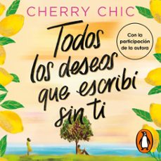 todos los deseos que escribí sin ti (audiolibro)-9788410396395