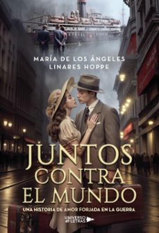 juntos contra el mundo (ebook)-maría de los ángeles linares hoppe-9788410462595