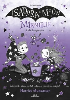 mirabelle 12 - mirabelle i els dragonets-harriet muncaster-9788410489295