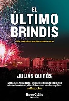 el ultimo brindis-julian quiros-9788410645295