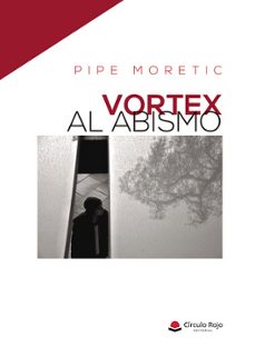vortex al abismo-pipe moretic-9788410739895