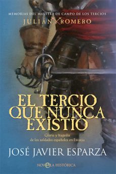 el tercio que nunca existio-jose javier esparza-9788410942295