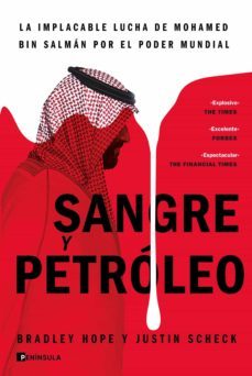 sangre y petroleo (ebook)-bradley hope y justin scheck-9788411001595