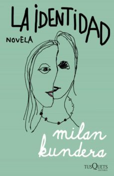la identidad (ebook)-milan kundera-9788411072595