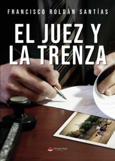 el juez y la trenza (ebook)-9788411158695